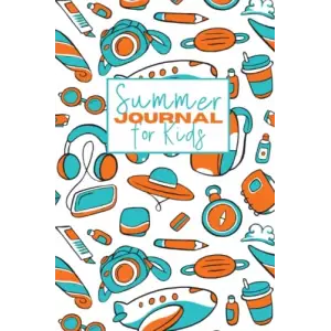 Independently published Kids Summer Journal