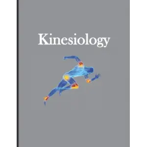 Independently published Kinesiology Notebook 8.5 x 11 in. (100 pages)
