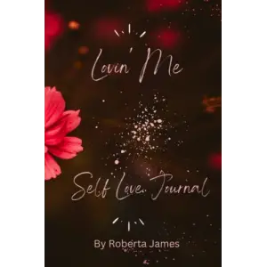 Independently published Lovin Me Self-Love Journal