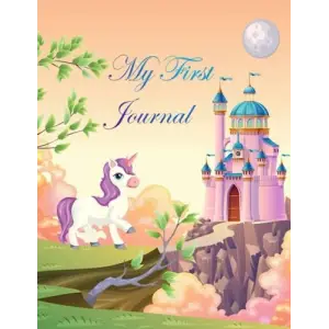 Independently published My First Journal - Unicorns