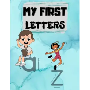 Independently published My First Letters: Handwriting Notebook: The Alphabet and Sight Words, Reading and Writing, Preschool Practice Handwriting, Kids ages 3-5