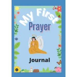 Independently published My First Prayer Journal