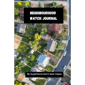 Independently published Neighbourhood Watch Journal