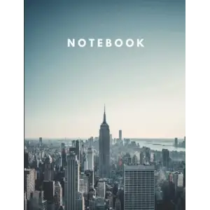 Independently published Notebook: New York Cityscape Notebook | College Ruled All Purpose Journal | Workbook for Kids Teens Girls Women Students and Teachers for Elementary ... | 8.5 x 11 Large S...