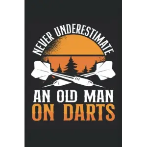 Independently published Old man at darts with sun: Dot Grid Jounal ToDo Exercise Book or Diary 6 x 9 (15.24 x 22.86 cm) 120 pages