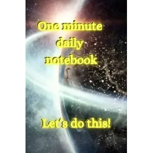 Independently published One Minute Daily Journal
