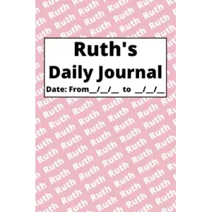 Independently published Personalized Daily Journal - Ruth: Pink cover