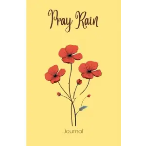 Independently published Pray Rain Journal