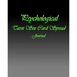 Independently published Psychological: Tarot Six Card Spread: Journal