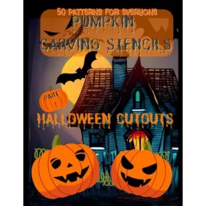 Independently published Pumpkın Carvıng Stencıls 50 Patterns For Everyone, Halloween Cutouts Part 1: Decorating for Halloween, 8,5x11 format