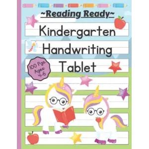 Independently published Reading Ready! Kindergarten Handwriting Tablet. Beginners Alphabet and Handwriting Practice Paper for Kids ages 4-6.: Kindergarten Primary ... Dotted Lined Paper for Pre-Wr...