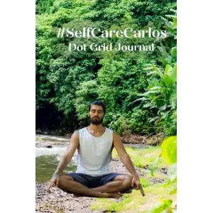 Independently published #SelfCareCarlos: Dot Grid Journal