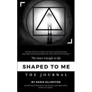 Independently published Shaped to Me Journal