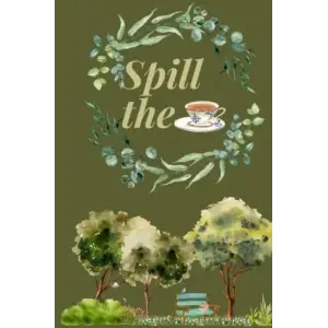 Independently published Spill the tea: Personal Daily Journal