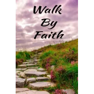 Independently published Walk By Faith: Prayer Request Journal