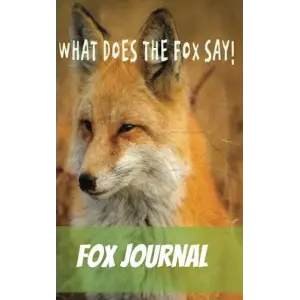 Independently published What does the fox say, Journal