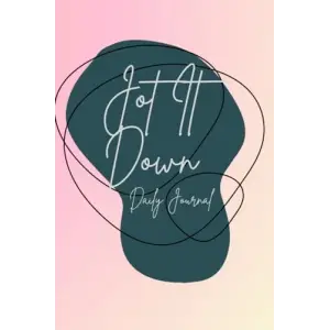 Jot It Down: Daily Goal Setting Journal