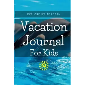 Kids Vacation Journal
