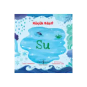 Küçük Kaşif - Su