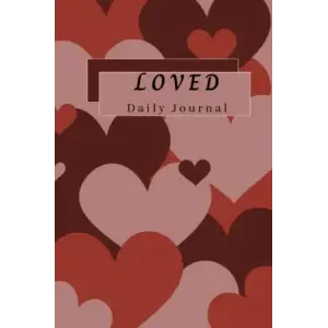 Loved! Daily Journal