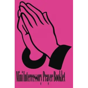 Mini Intercessory Prayer Booklet