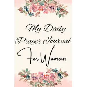 My Daily Prayer Journal