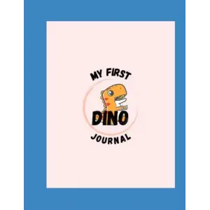 My First Dino Journal