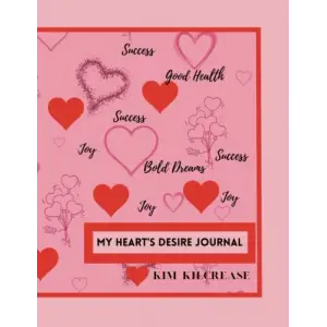 My Hearts desire Journal