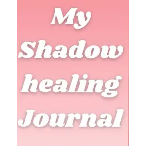 My Shadow Healing Günlük