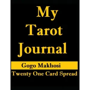 My Tarot Journal: 21 Card Spread