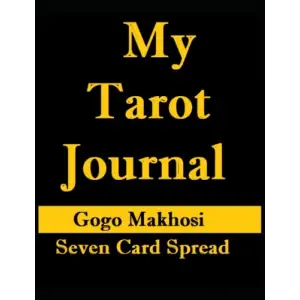 My Tarot Journal: 7 Card Spread
