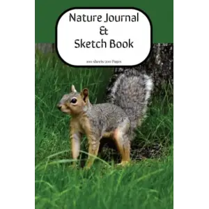 Nature Journal and, Squirrel, Sketch Book