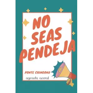 No Seas Pendeja: İspanyolca Haftalık Günlük