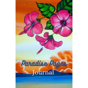 Paradise Pages Journal