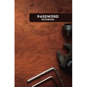 Personal Internet Address and Password Notebook, Tool: Alphabetical organized logbook