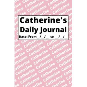 Personalized Daily Journal - Catherine: Pink cover