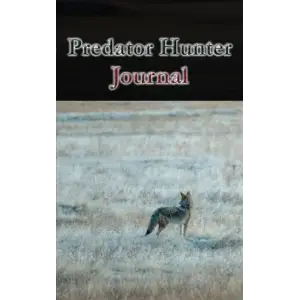 Predator Hunter Avcılık Günlüğü