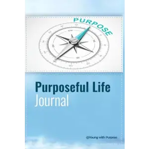 Purposeful Life Journal
