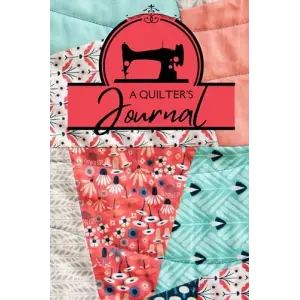 Quilters Journal with Blank Pages