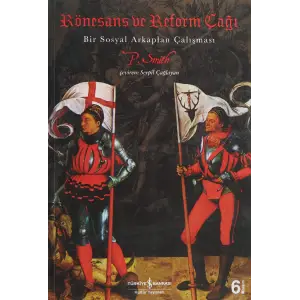 Rönesans ve Reform Çağı: Bir Sosyal Arkaplan Çalışması
