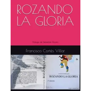ROZANDO LA GLORIA