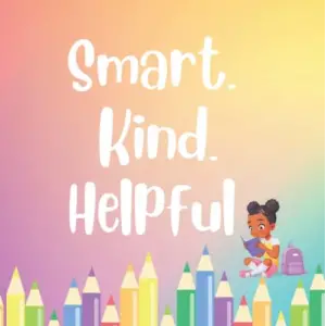Smart, Kınd, Helpful Çocuk Günlüğü