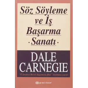 Söz Söyleme ve İş Başarma Sanatı