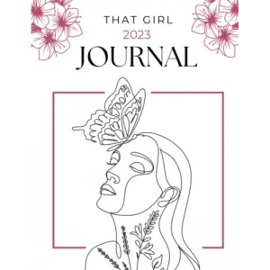 That Girl 2023 Journal