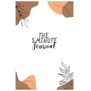 The 5 Minutes journal: Gratitude Journal