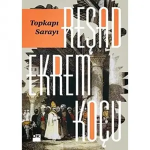 Topkapı Sarayı Üzerine Kitap