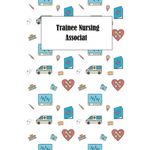 Trainee Nursing Associate: reflection Journal and Diary,simple gift for nursing associates and students to engage in reflective writing