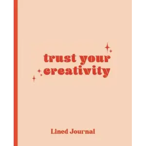 Trust Your Creativity Çizgili Yaratıcı Defter