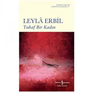 Tuhaf Bir Kadın