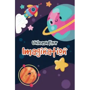 Unleash Your Imagination Kids Journal 2023